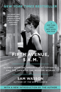 Fifth Avenue, 5 A.M.: Audrey Hepburn, Breakfast at Tiffanys, and the Dawn of the Modern Woman