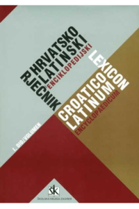 Hrvatsko - latinski enciklopedijski rječnik