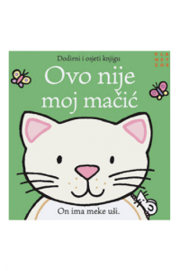 Ovo nije moj mačić
