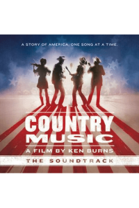 Country Music - A Film by Ken Burns (The