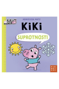 Kiki: Suprotnosti