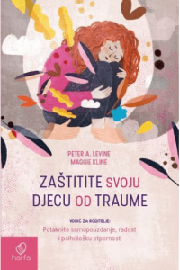 Zaštitite svoju djecu od traume