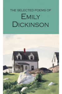 The Selected Poems of Emily Dickinson