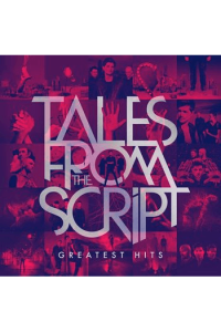 Tales from The Script: Greatest Hits