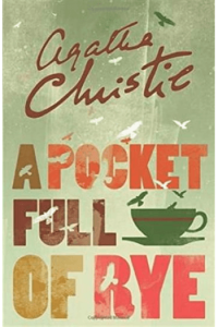 A Pocket Full of Rye