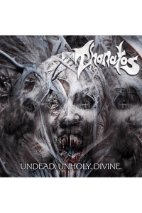 Undead. Unholy. Divine. (Re-Issue + Bonu