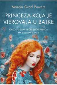 Princeza koja je vjerovala u bajke