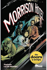Morrison Hotel: The Doors u stripu