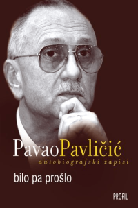 Bilo pa prošlo - autobiografski zapisi