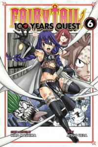 Fairy Tail: 100 Years Quest, Vol. 06