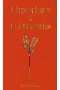 A Study in Scarlet & The Sign of the Four