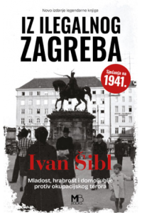 Iz ilegalnog Zagreba