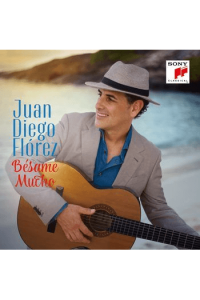 Flórez, Juan Diego - Bésame Mucho CD - omot