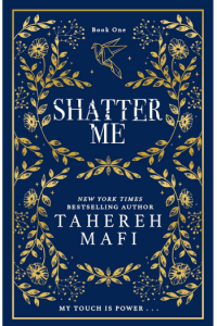 Shatter Me