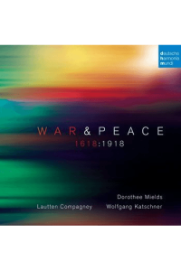 War & Peace - 1618:1918