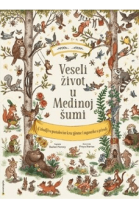 Veseli život u Medinoj šumi