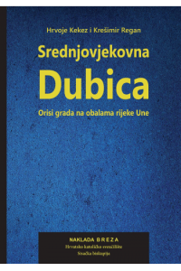 Srednjovjekovna Dubica