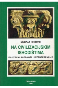 Na civilizacijskim ishodištima