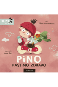 Pino, Rastimo Zdravo