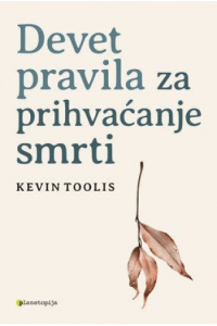 Devet pravila za prihvaćanje smri