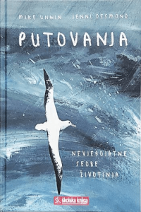 Putovanja - nevjerojatne seobe životinja