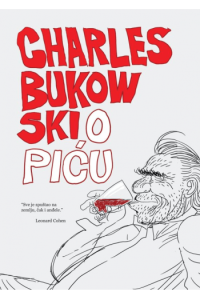 Bukowski: O piću