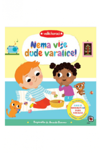 Veliki koraci - Nema više dude varalice!