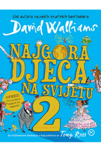 Najgora djeca na svijetu 2