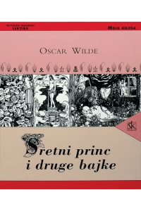 Sretni princ i druge bajke