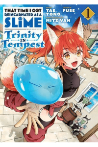 That Time I Got Reincarnated As A Slime: Trinity In Tempest (Manga), Vol. 1
