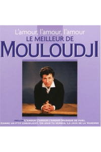 L amour, l amour, l amour - Le meilleur