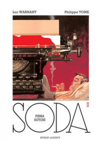 Soda 2: Pisma Sotoni