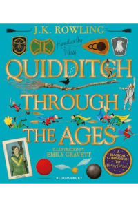 Quidditch Through the Ages Illustrated Edition HB