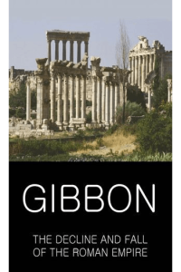 The Decline and Fall of the Roman Empire