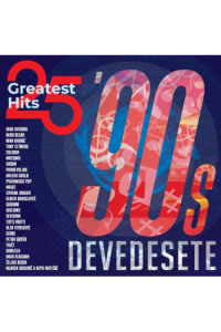 Devedesete, 25 Gretest Hits