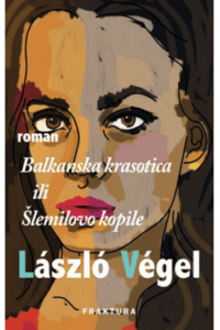 Balkanska krasotica ili Šlemilovo kopile