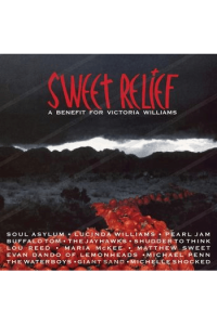 Sweet Relief - A Benefit For Victoria Williams (RSD 2022)