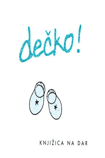 Knjiga Dečko! - naslovnica