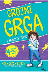 Grozni Grga i tajno društvo