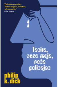 Tecite suze moje, reče policajac