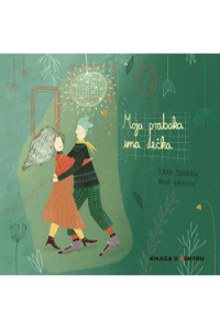 Moja prabaka ima dečka