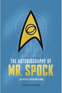 The Autobiography of Mr. Spock