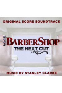 Barbershop The Next Cut (Original Score Soundtrack)
