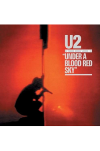 Under A Blood Red Sky (25Th Anniversary Edt.)