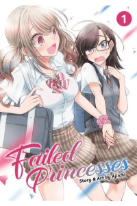 Failed Princesses Vol. 1