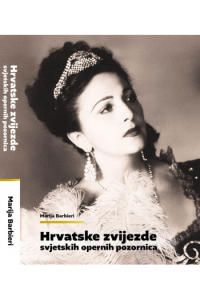 Hrvatske zvijezde svjetskih opernih pozornica