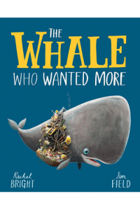 The Whale Who Wanted More