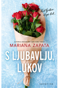 S ljubavlju, Lukov