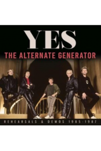 The Alternate Generator: Rehearsals & Demos 1985