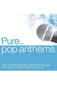 Pure...Pop Anthems